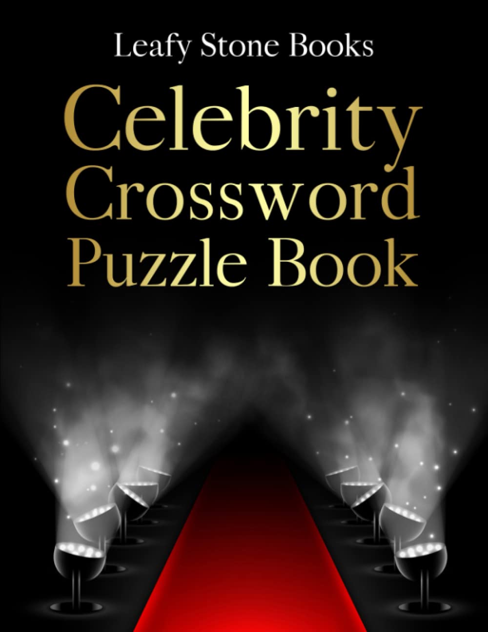 Celebrity Crossword Puzzle Book: Hours of Entertainment with Your Favorite Stars: A Celebrity Crossword Puzzle Book