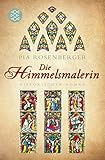  Die Himmelsmalerin: Historischer Roman