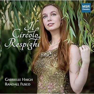 Il Circolo Respighi - Songs for Soprano and Piano