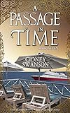 A Passage in Time: A Time Travel Romance (Thief in Time Book 7)