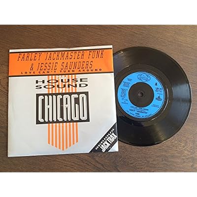 Love Can't Turn Around - Farley Jackmaster Funk And Jessie Saunders* 7" 45