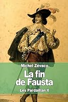 La fin de Fausta 1508717788 Book Cover