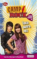 Camp Rock: Toca Outra Vez: Segunda Temporada #1 9895010672 Book Cover