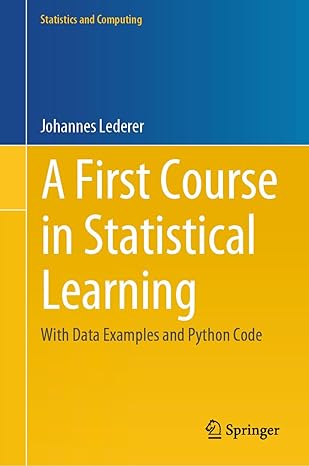 Amazon.com: A First Course in Statistical Learning: With Data Examples ...