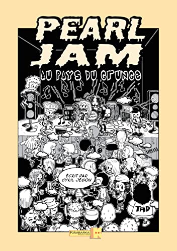 Photo de Pearl Jam au pays du grunge
