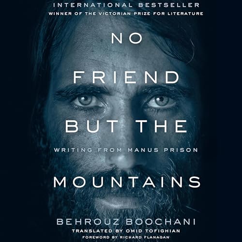 No Friend but the Mountains by Behrouz Boochani, Omid Tofighian episode artwork
