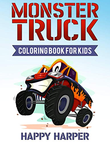 Monster Truck Coloring Book for Kids: A Coloring Book for Boys Ages 4-8 Filled With Over 40 Pages of Francais PDF
