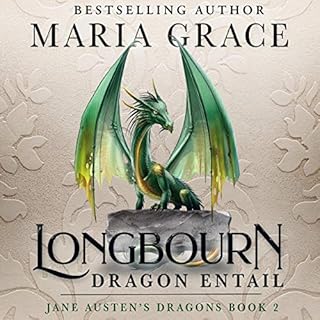Longbourn: Dragon Entail (A Pride and Prejudice Variation) Audiolibro Por Maria Grace arte de portada