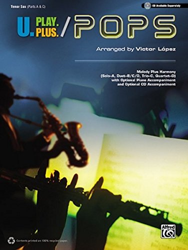 U.Play.Plus: Pops - Tenor Saxophone (Parts A & C)