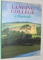Lancing College: a portrait B0014I9KJE Book Cover