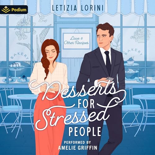 Couverture de Desserts for Stressed People