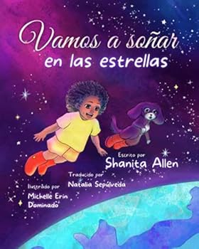 Paperback Vamos a soñar: en las estrellas (Let's Go Dreaming) (Spanish Edition) [Spanish] Book