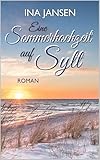 Eine Sommerhochzeit auf Sylt (Sylter Liebe 5)