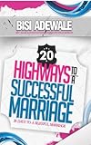 20 Highways to a Successful Marriage