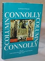 Connolly column: The story of the Irishmen who fought in the ranks of the International Brigades in the national-revolutionary war of the Spanish people, 1936-1939 B0006E3ABG Book Cover