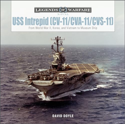 USS Intrepid CV-11/CVA-11/CVS-11: From World War II, Korea, and Vietnam to Museum Ship: 22