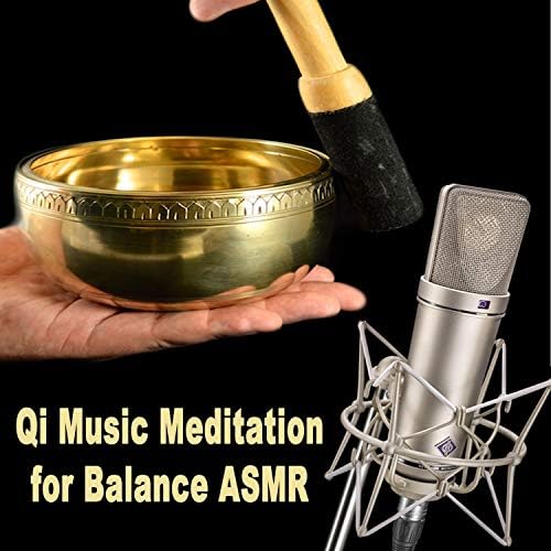 Amazon Music ASMR Qi Music MeditationのQi Music Meditation for Balance