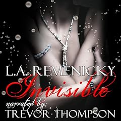 Invisible Audiolibro Por L.A. Remenicky arte de portada