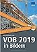 Produktbild VOB 2019 in Bildern: Sicher abrechnen nach VOB 2019 - mit mehr als 400 Abbildungen!