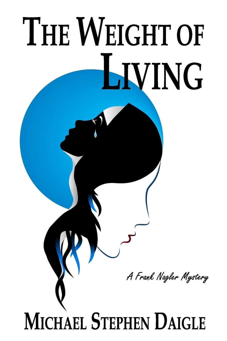 Buy The Weight of Living: 3 (Frank Nagler) — BookShops.in