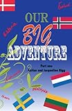 Our Big Adventure: Touring Europe in a Motorhome RV