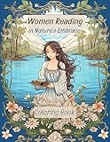 women reading in nature's embrace coloring book: journey through cultures