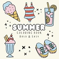 Summer Coloring Book: Bold & Easy design for adultos and kids (Bold and Easy) B0D92V8KJM Book Cover