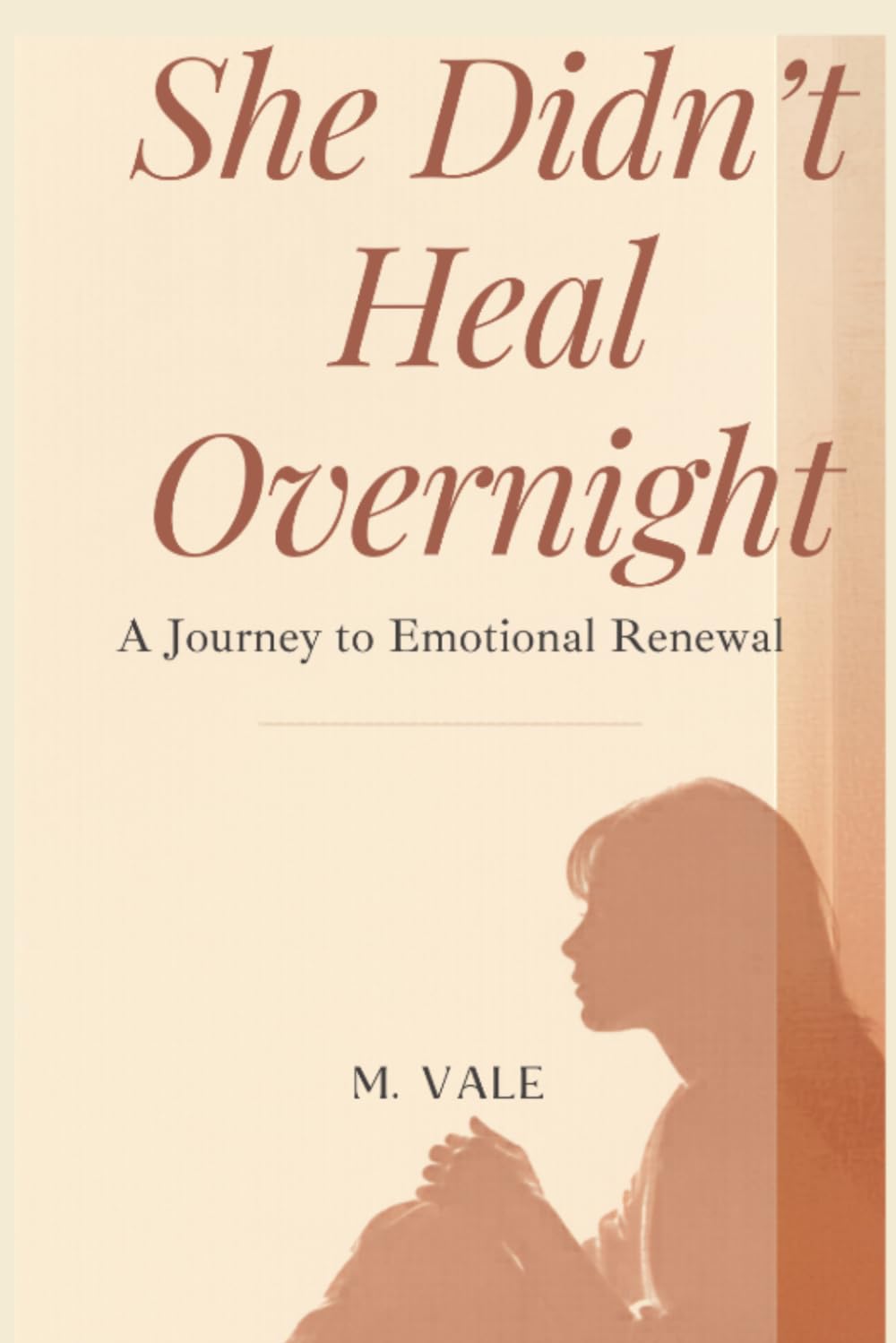 Self Help: She Didn’t Heal Overnight