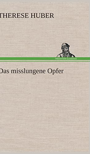 Das Misslungene Opfer (German Edition)