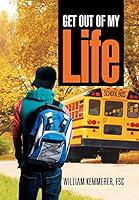 Get Out of My Life 1503540618 Book Cover