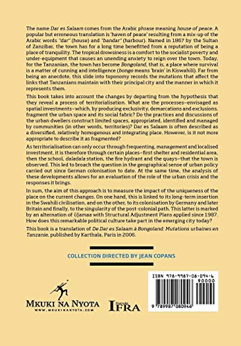 From Dar Es Salaam to Bongoland. Urban Mutations in Tanzania
