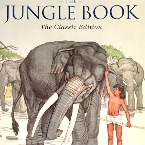 The Jungle Book - Tiger! Tiger! Part 2, by Rudyard Kipling Podcast Por  arte de portada