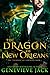 The Dragon of New Orleans (The Treasure of Paragon Book 1)