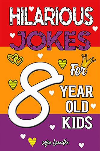 Hilarious Jokes For 8 Year Old Kids