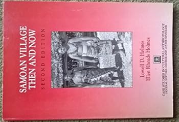 Paperback Samoan Village: Then and Now (Case Studies in Cultural Anthropology) Book