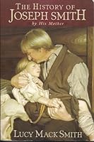 The History of Joseph Smith by His Mother 157734720X Book Cover