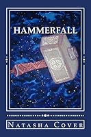 Hammerfall 1503343537 Book Cover