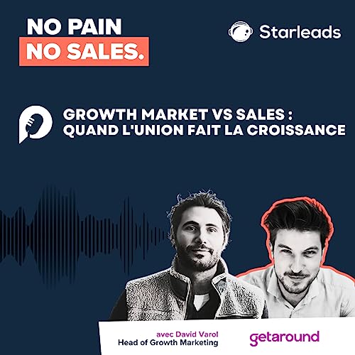 Growth Market vs Sales: Quand l'union fait la croissance
