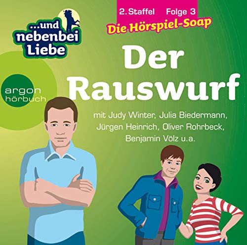 Der Rauswurf, 2. Staffel, Folge 3 (...und nebenbei Liebe) für 4,19 EUR bei Amazon Bild: Der Rauswurf, 2. Staffel, Folge 3 (...und nebenbei Liebe) für 4,19 EUR bei Amazon