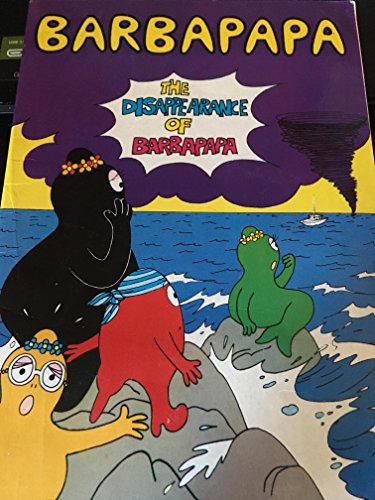 Barbapapa The Disappearance of Barbapapa 0590713019 Book Cover