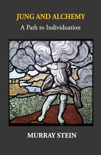 Jung And Alchemy: A Path to Individuation
