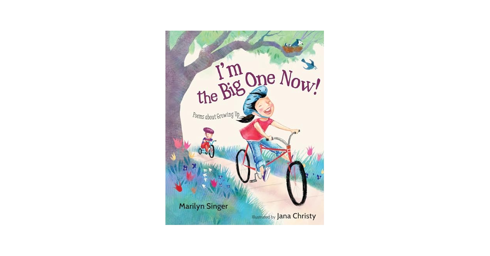 I'm the Big One Now!: Poems about Growing Up: Singer