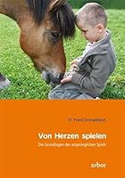 Von Herzen spielen. 3936855129 Book Cover