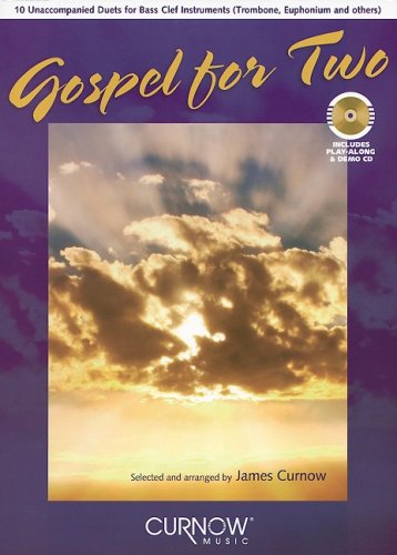 Gospel for Two: Trombone and Euphonium