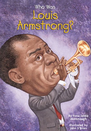 Télécharger Who Was Louis Armstrong? PDF Ebook En Ligne