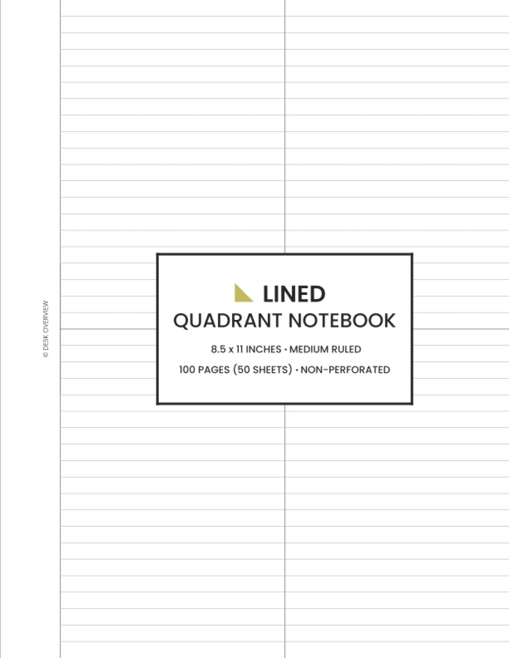 Lined Quadrant Notebook: Medium Ruled Paper, 4 Section Categorized Boxes, 100 Pages (50 Sheets), 8.5" x 11"