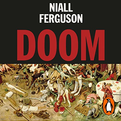 Doom by Niall Ferguson episode artwork
