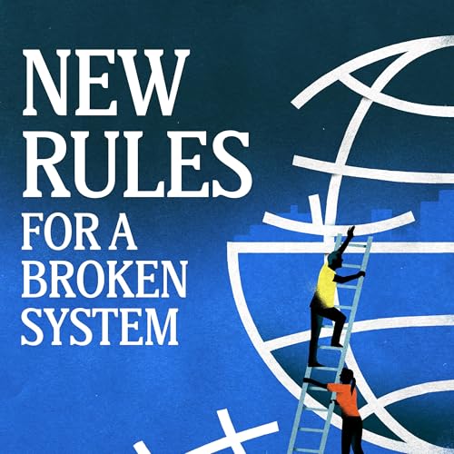 Page de couverture de New Rules for a Broken System