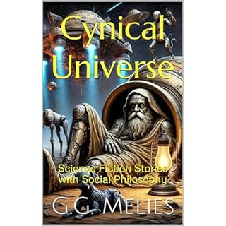 Cynical Universe Audiolibro Por G.G. Melies arte de portada