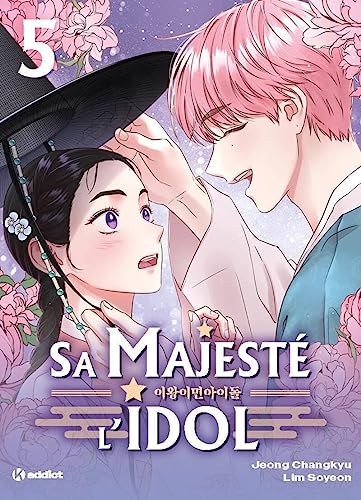 Sa Majesté l'Idol — Tome 5